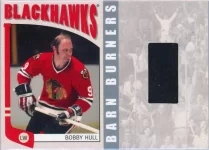 2004-05 In The Game Franchises US West Barn Burners Bobby Hull.webp